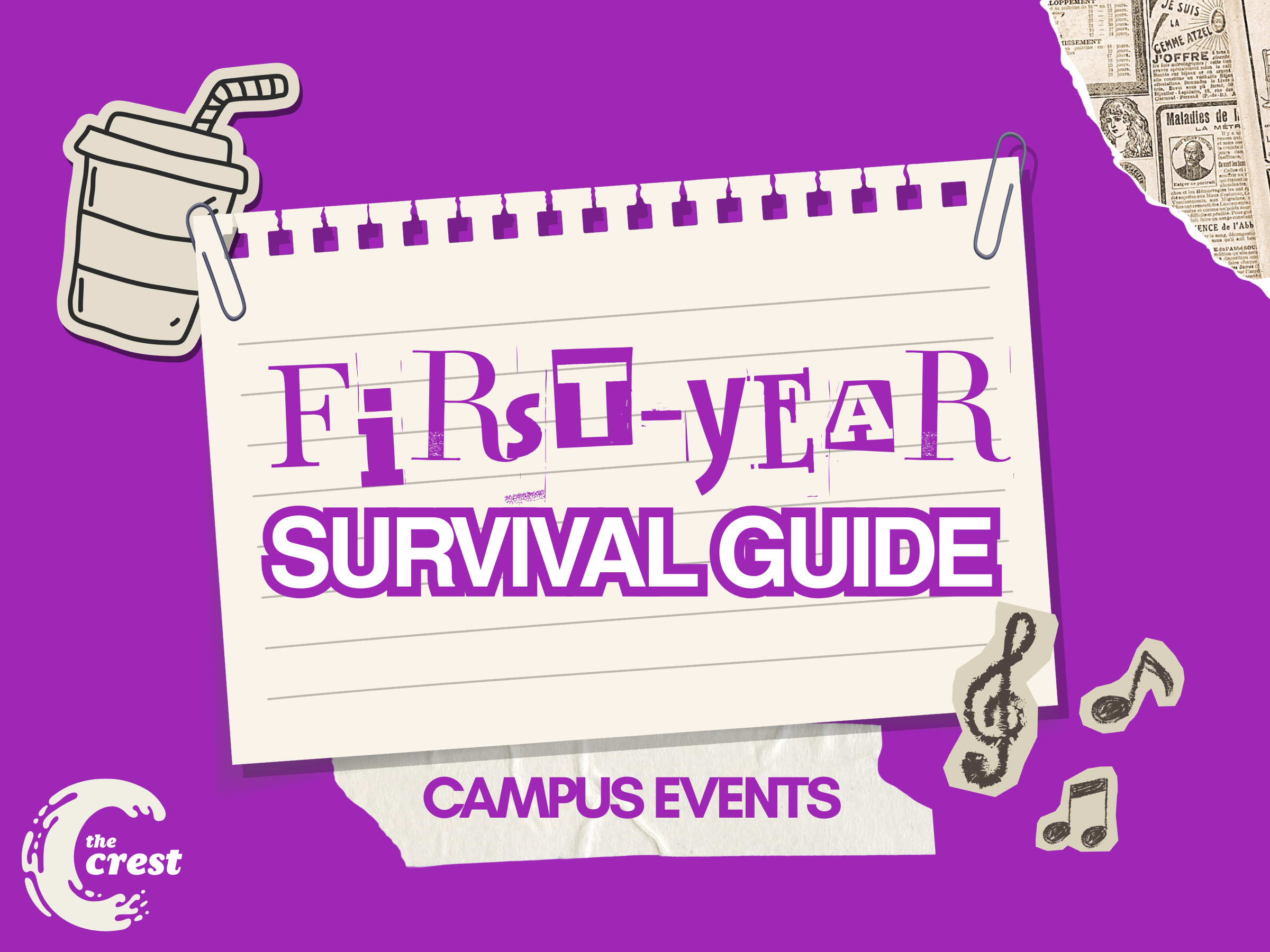 First-year Survival Guide: Must-do campus events